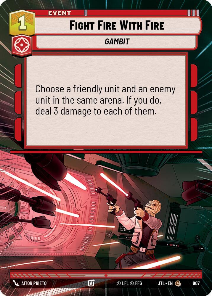Fight Fire With Fire (Hyperspace Foil)