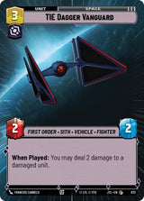 TIE Dagger Vanguard (Hyperspace Foil) (JTL 973) - Star Wars Unlimited