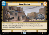 Nabat Village (JTL 028/262) - Star Wars Unlimited