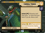 Admiral Trench - Chk-chk-chk-chk (Hyperspace) - Star Wars Unlimited