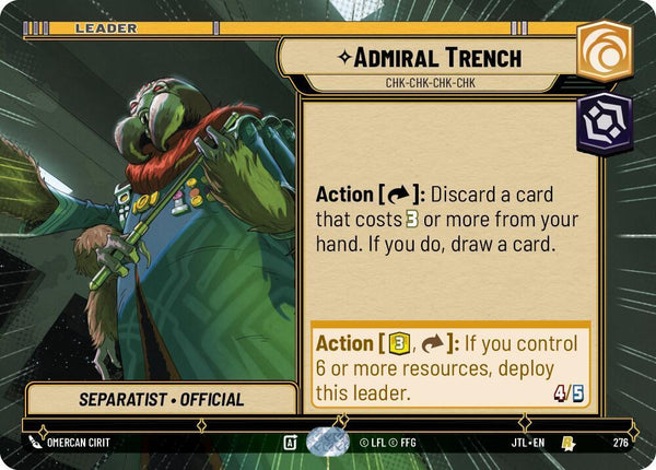 Admiral Trench - Chk-chk-chk-chk (Hyperspace) - Star Wars Unlimited