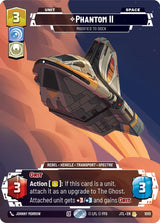 Phantom II - Modified to Dock (Prestige Foil) (JTL 1055) - Star Wars Unlimited