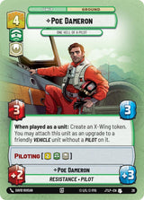 Poe Dameron - One Hell of a Pilot (Foil) - Star Wars Unlimited