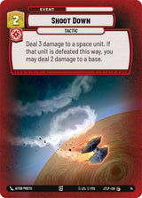 Shoot Down - Star Wars Unlimited