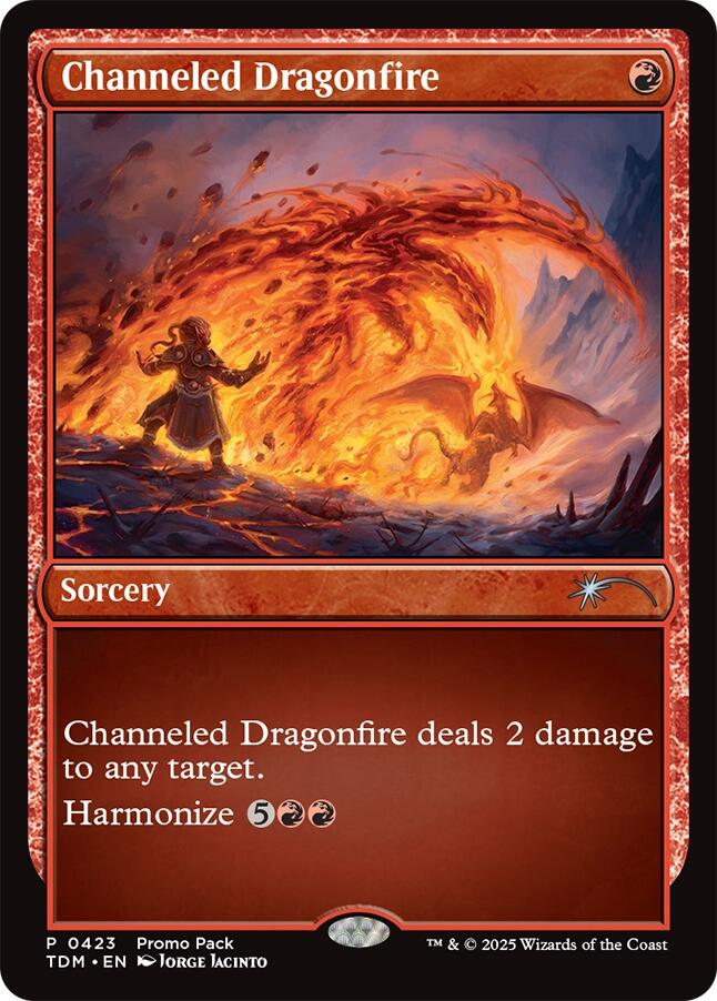 Channeled Dragonfire [Tarkir: Dragonstorm Promos]