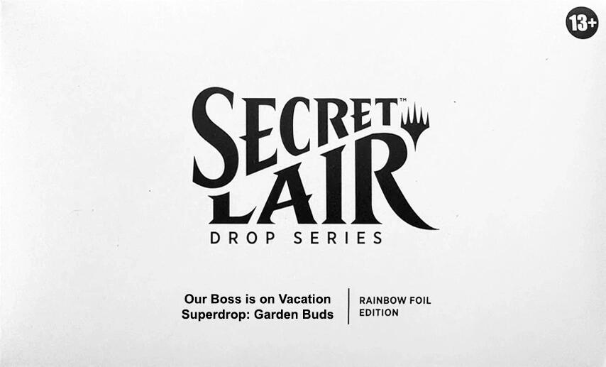 Secret Lair Drop: Our Boss is on Vacation Superdrop: Garden Buds - Rainbow Foil Edition