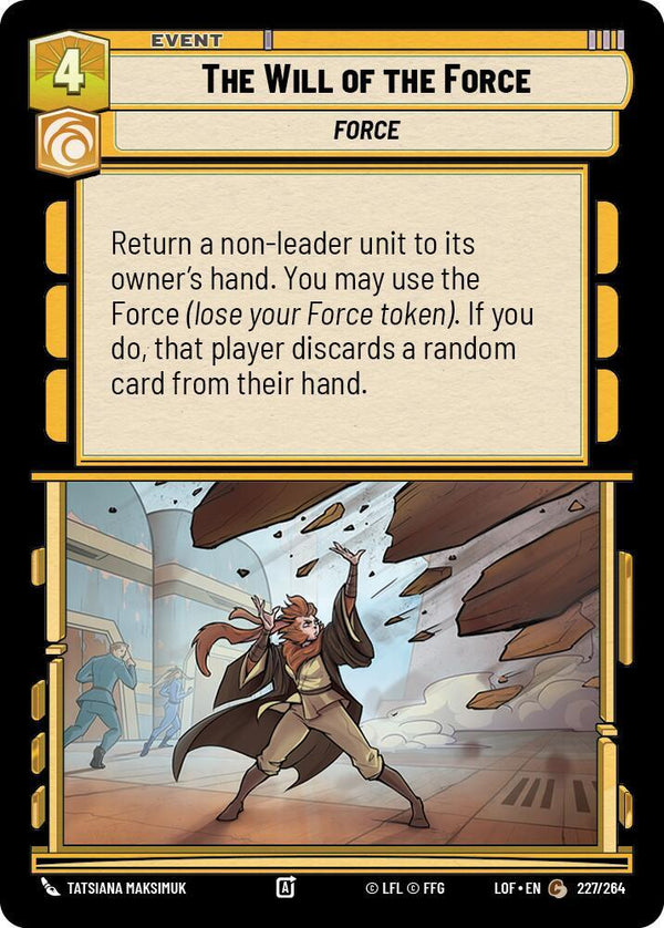 The Will of the Force - Star Wars Unlimited