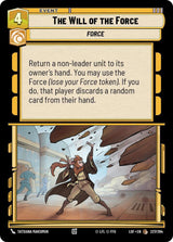 The Will of the Force - Star Wars Unlimited