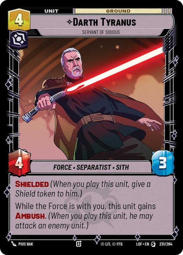 Darth Tyranus - Servant of Sidious (LOF 231/264) - Star Wars Unlimited