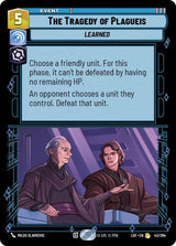 The Tragedy of Plagueis (LOF 043/264) - Star Wars Unlimited