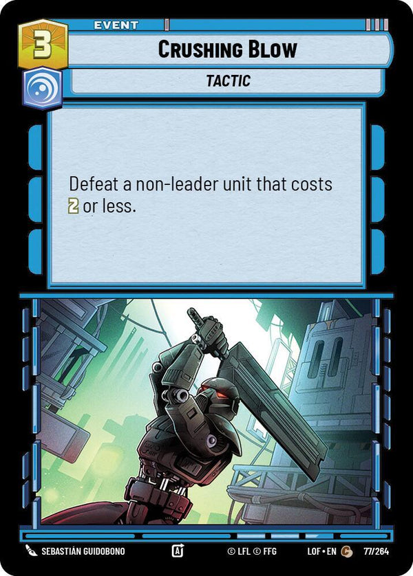 Crushing Blow - Star Wars Unlimited