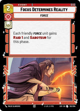 Focus Determines Reality - Star Wars Unlimited
