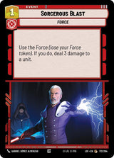 Sorcerous Blast - Star Wars Unlimited