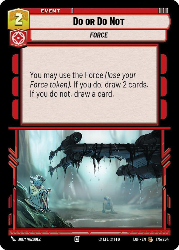 Do or Do Not - Star Wars Unlimited