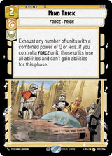 Mind Trick (LOF 202/264) - Star Wars Unlimited