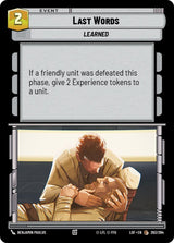 Last Words - Star Wars Unlimited