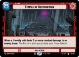 Temple of Destruction (LOF 025/264) - Star Wars Unlimited