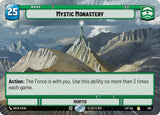 Mystic Monastery (Hyperspace) (LOF 286) - Star Wars Unlimited