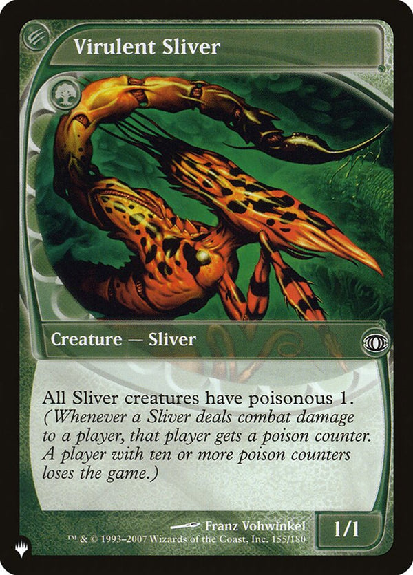 Virulent Sliver - Magic: The Gathering