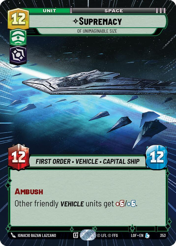 Supremacy - Of Unimaginable Size (Hyperspace) - Star Wars Unlimited