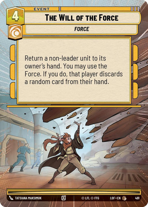 The Will of the Force (491) (Hyperspace) (491) [Legends of the Force] - Fantasy Flight Games