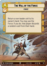 The Will of the Force (Hyperspace) - Star Wars Unlimited