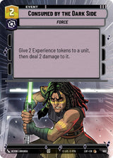 Consumed by the Dark Side (Hyperspace) - Star Wars Unlimited