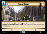 Tomb of Eilram (Foil) - Star Wars Unlimited