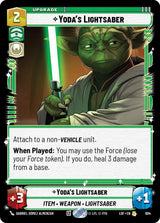 Yoda's Lightsaber (Foil) (LOF 604) - Star Wars Unlimited