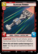 Blockade Runner (668) (Foil) (668) [Legends of the Force]