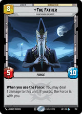 The Father - Maintaining Balance (Foil) - Star Wars Unlimited