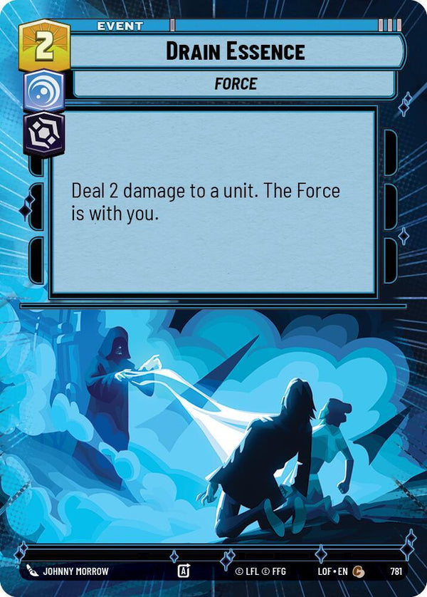 Drain Essence (Hyperspace Foil) - Star Wars Unlimited