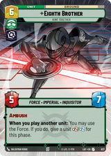 Eighth Brother - Hunt Together (Hyperspace Foil) - Star Wars Unlimited
