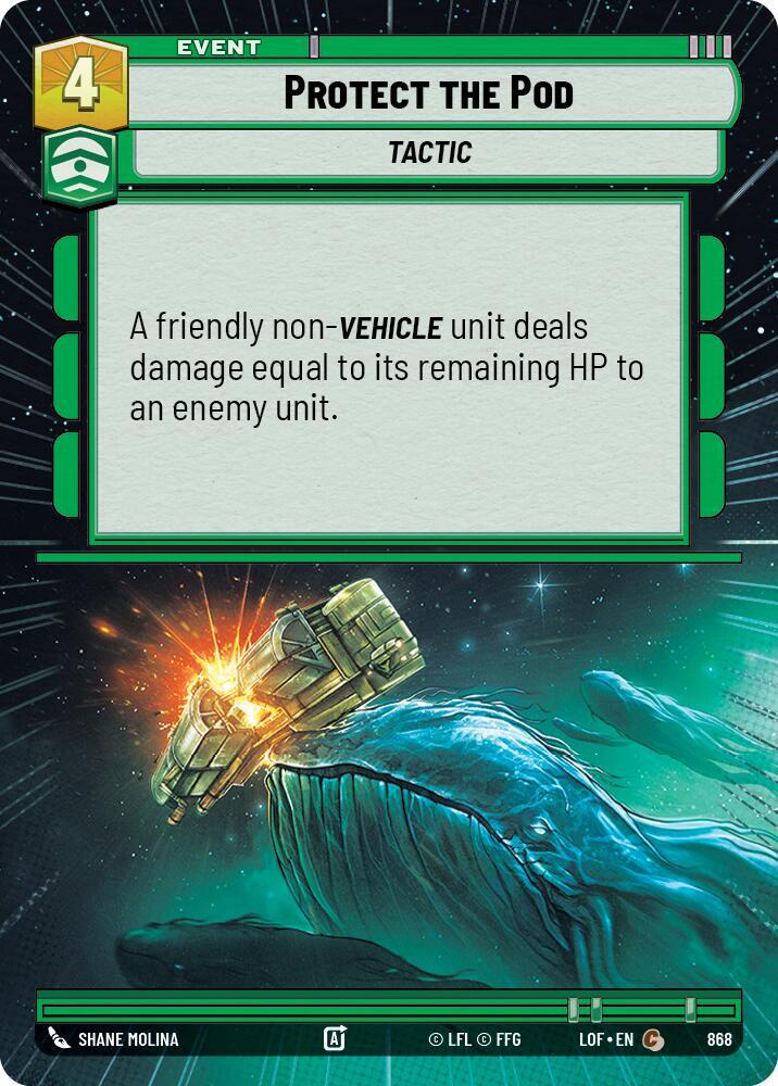 Protect the Pod (Hyperspace Foil)