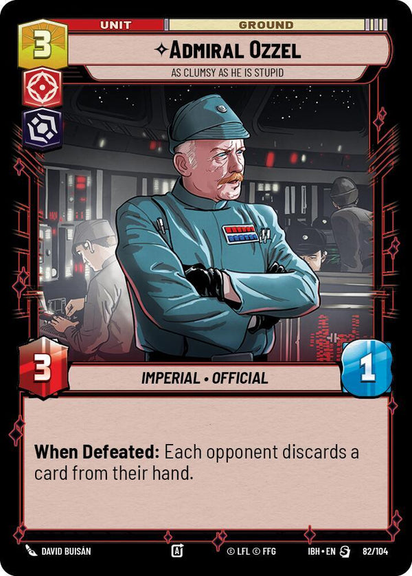 Admiral Ozzel - As Clumsy as He Is Stupid (IBH 82/104) - Star Wars Unlimited