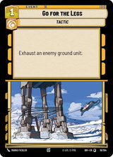 Go for the Legs - Star Wars Unlimited