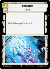 Recovery - Star Wars Unlimited