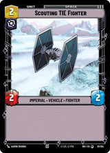 Scouting TIE Fighter (81/104) - Star Wars Unlimited