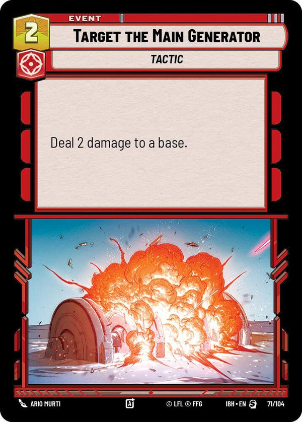 Target the Main Generator (71/104) - Star Wars Unlimited