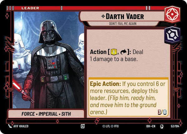 Darth Vader - Don't Fail Me Again - Star Wars Unlimited