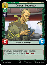Corrupt Politician - Star Wars Unlimited