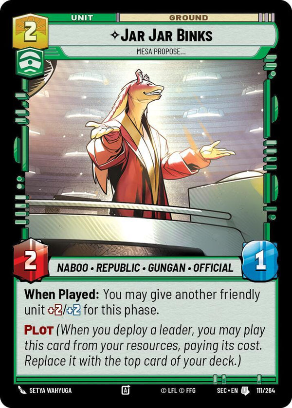 Jar Jar Binks - Mesa Propose - Star Wars Unlimited