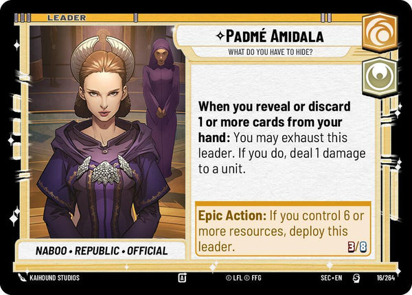 Padmé Amidala - What Do You Have to Hide? - Star Wars Unlimited