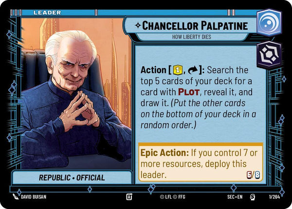 Chancellor Palpatine - How Liberty Dies - Star Wars Unlimited