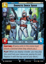 Dogmatic Shock Squad - Star Wars Unlimited