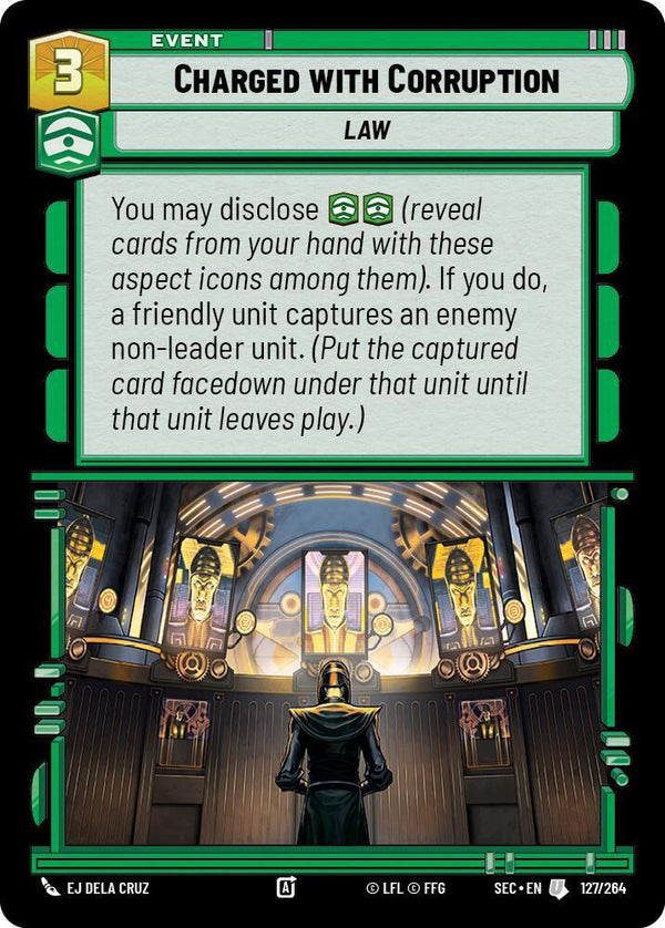 Charged with Corruption - Star Wars Unlimited