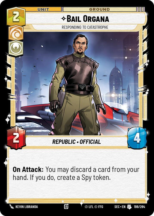 Bail Organa - Responding to Catastrophe - Star Wars Unlimited