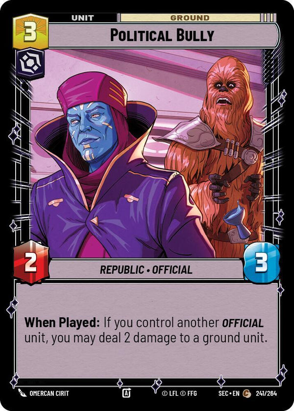 Political Bully - Star Wars Unlimited