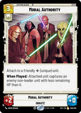 Moral Authority - Star Wars Unlimited