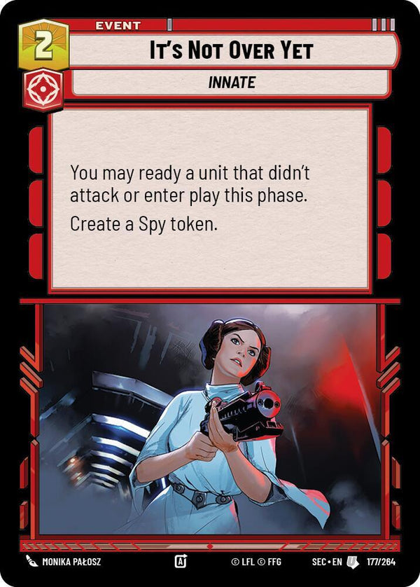 It's Not Over Yet - Star Wars Unlimited